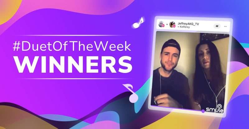 Smule Duet of the Week Winners