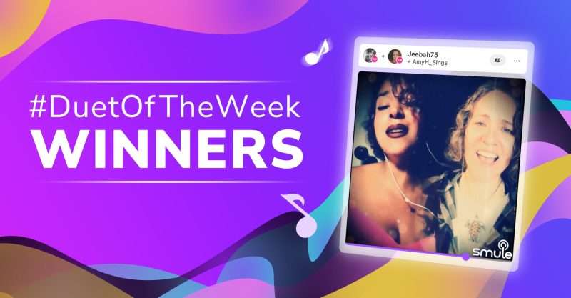 Smule Duet of the Week Winners