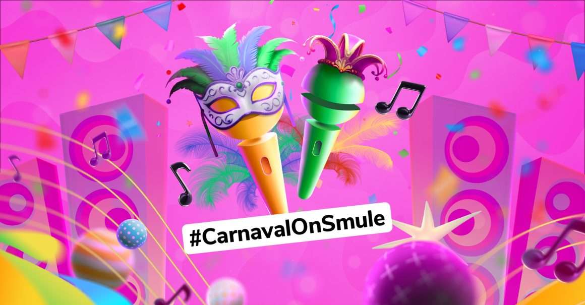 Let the Party Begin with Carnaval On Smule