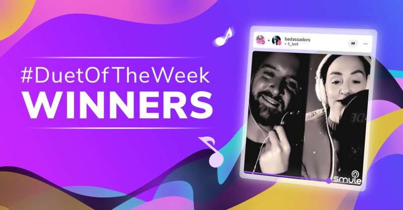 Smule Duet of the Week Winners