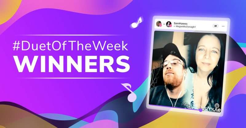 Smule Duet of the Week Winners