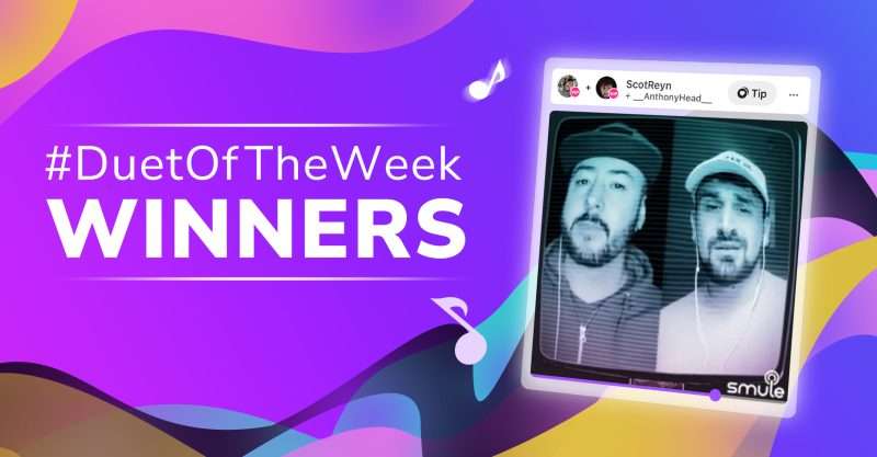 Smule Duet of the Week Winners
