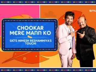 Chookar Mere Mann Ko Gets Himesh Reshammiya's touch!