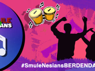 #SmuleNesiansBERDENDANG is Next Week’s Theme